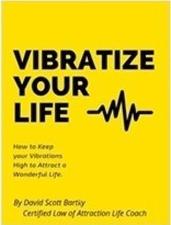 Vibratize Your Life