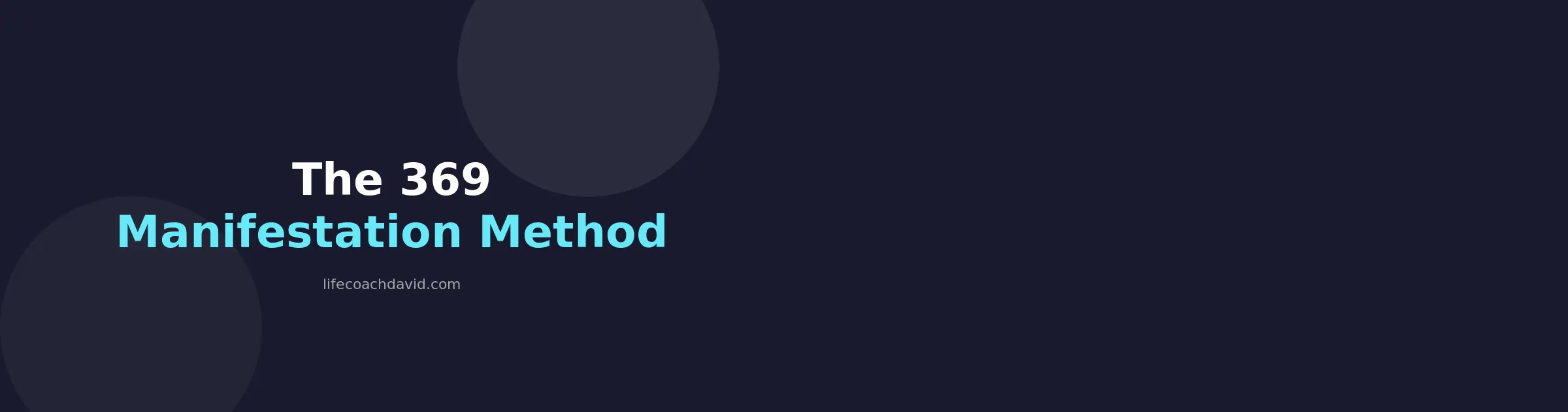 The 369 Manifestation Method Explained